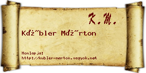 Kübler Márton névjegykártya